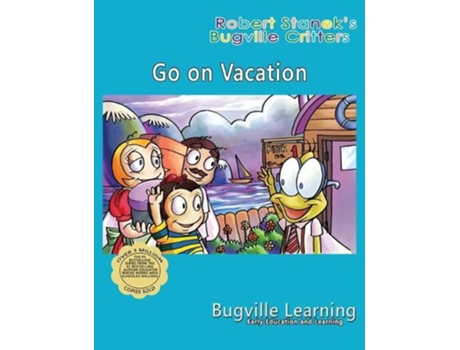 Livro Go On Vacation. A Bugville Critters Picture Book De Bugville Learning (inglês)