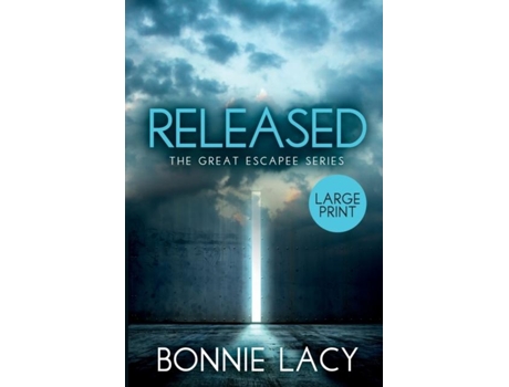 Livro Released Large Print De Bonnie Lacy (inglês)