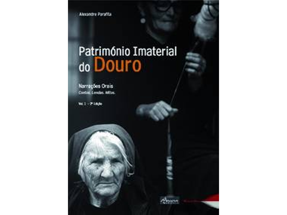 Libro Patrimonio Imaterial Do Douro de Alexandre Parafita (Portugués)