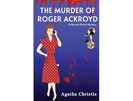Livro The Murder of Roger Ackroyd de Agatha Christie (Inglês)