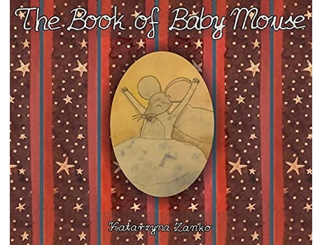 Livro The Book Of Baby Mouse De Katarzyna Zanko (inglês - Capa Dura)