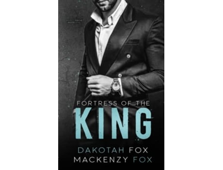 Livro Fortress Of The King de Fox Mackenzy Fox Dakotah (Inglês)
