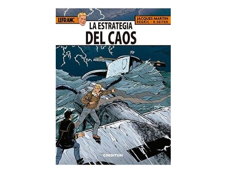 Livro Lefranc 29. La Estrategia Del Caos de Jacques Martin - Regric - Roger Seiter (Espanhol)
