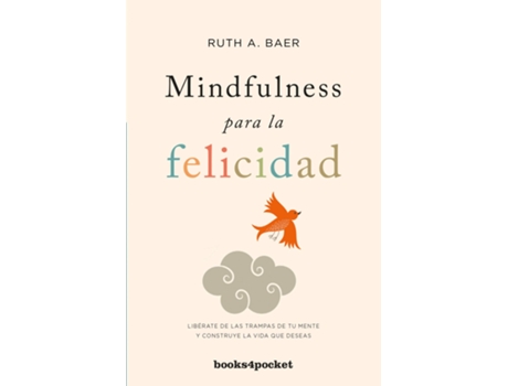 Livro Mindfulness Para La Felicidad de Ruth Baer (Espanhol)