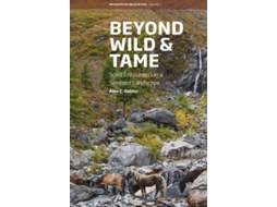 Livro Beyond Wild and Tame de Alex C Oehler (Inglês)