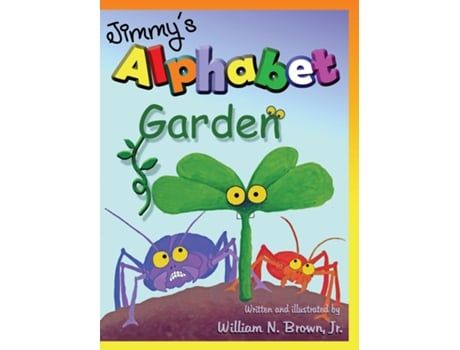 Livro Jimmys Alphabet Garden de William N Brown (Inglês)