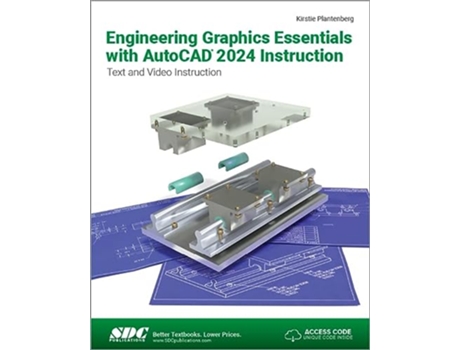 Livro Engineering Graphics Essentials with AutoCAD 2024 Instruction de Kirstie Plantenberg (Inglês)