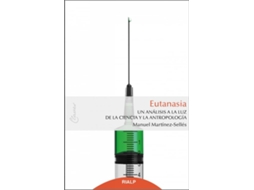 Livro Eutanasia de Manuel Martínez-Selles (Espanhol)