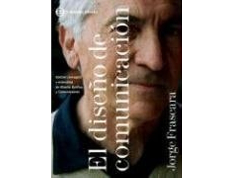 Livro El Diseno De Comunicación de Jorge Fracara (Espanhol)