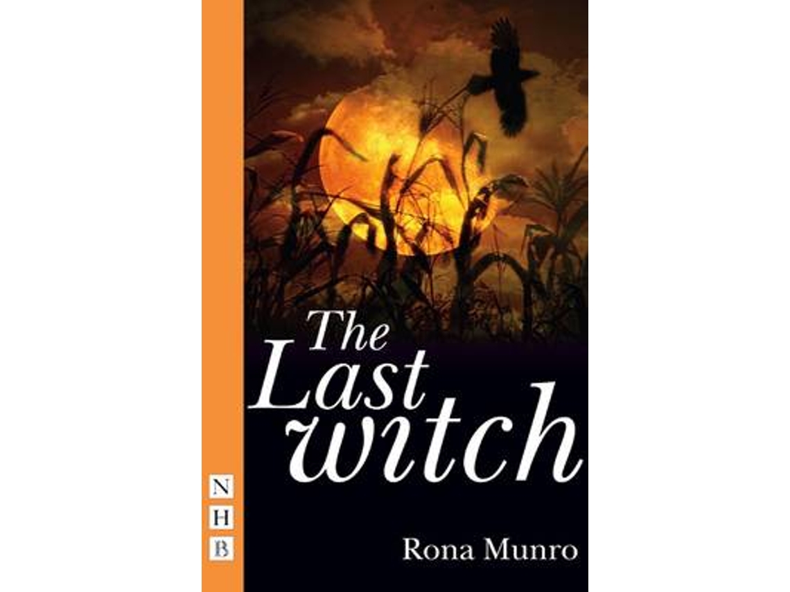 Livro The Last Witch de Rona Munro (Inglês)