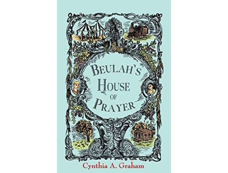 Livro Beulahs House of Prayer de Cynthia A Graham (Inglês)