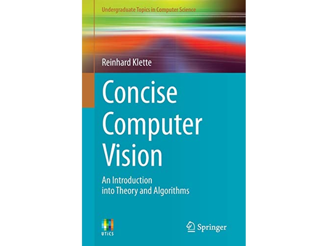 Livro Concise Computer Vision de Reinhard Klette (Inglês)
