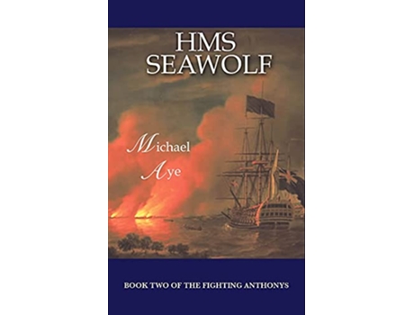 Livro HMS Seawolf de Michael Aye (Inglês)