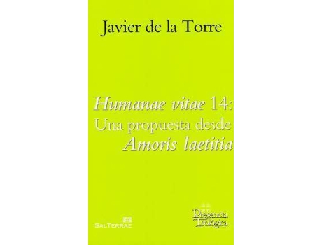 Livro Humanae Vitae 14: Una Propuesta Desde Amoris Laetitia de Francisco Javier De La Torre Díaz (Espanhol)