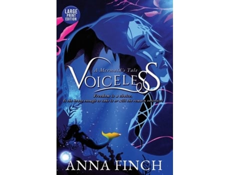 Livro Voiceless A Mermaids Tale De Anna Finch (inglês)
