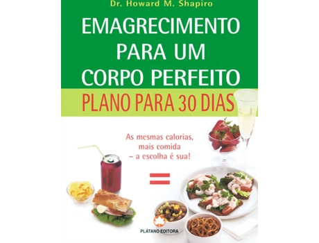 Livro Emagrecimento Corpo Perfeito 30 Dias de Howard M. Shapiro (Português - 2006)