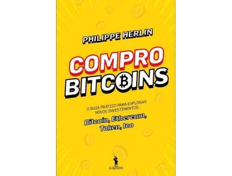 Livro Compro Bitcoin de Philippe Herlin (Português)