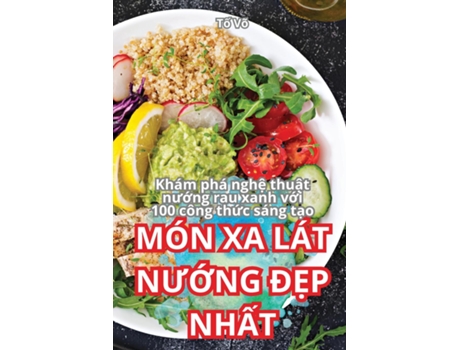 Livro MÓN XA LÁT NU?NG Ð?P NH?T de T? Võ (Inglês)