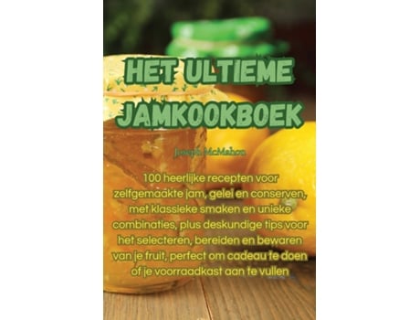 Livro Het ultieme jamkookboek de Joseph McMahon (Inglês)