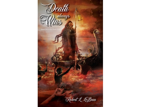 Livro Death Always Wins de Robert L LeBrun (Inglês)