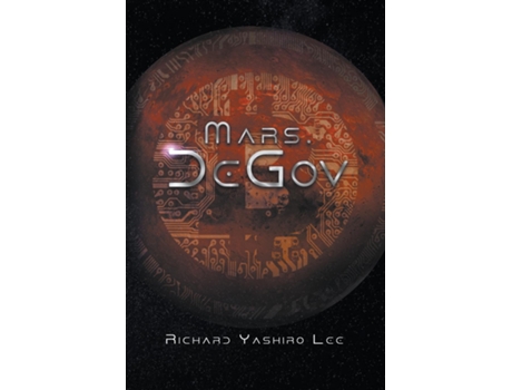 Livro Mars.degov, The Social Dapp De Richard Yashiro Lee (inglês)
