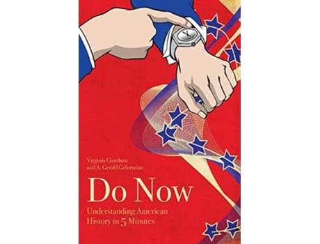 Livro Do Now American History in 5 Minutes 18612016 de Virginia Giordano (Inglês)