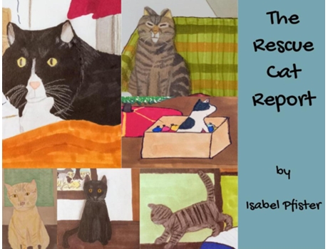 Livro The Rescue Cat Report de Isabel Pfister (Inglês)