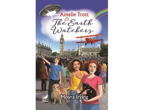 Livro Amelie Trott and the Earth Watchers de Moyra Irving (Inglês)