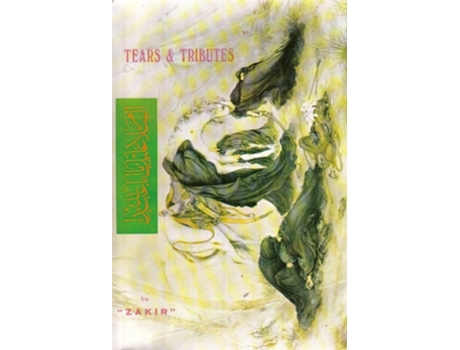 Livro Tears And Tributes De 'zakir' (inglês)