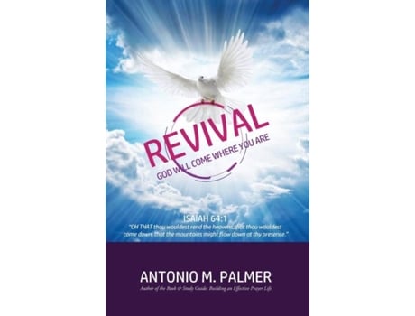 Livro Revival God Will Come To Where You Are De Antonio M Palmer (inglês)