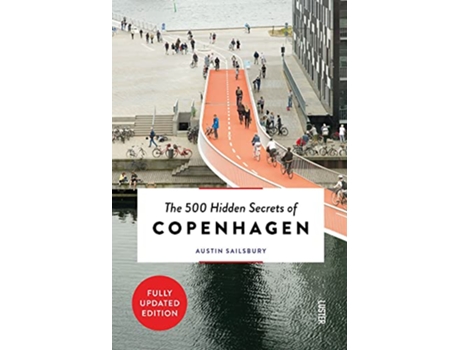 Livro 500 Hidden Secrets of Copenhagen de Austin Sailsbury (Inglês)