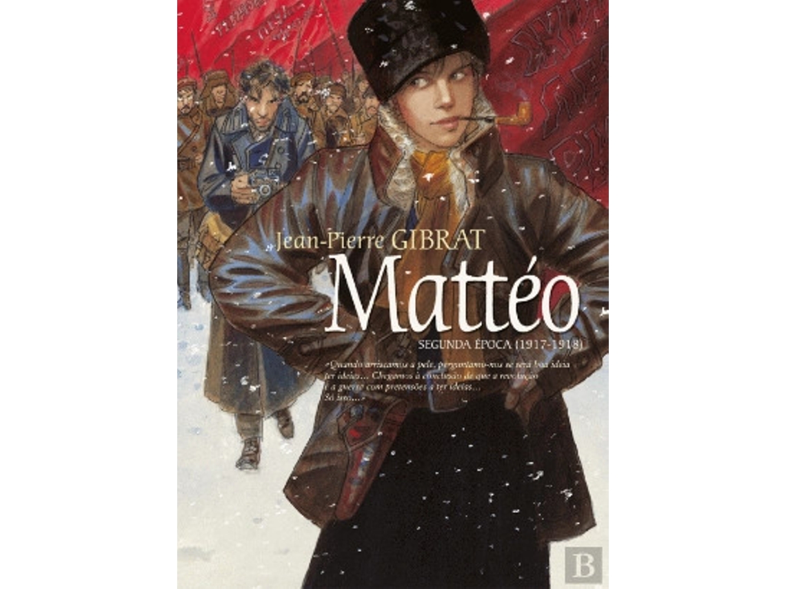 Livro Mattéo - Segunda Época de Jean-Pierre Gibrat (Português)