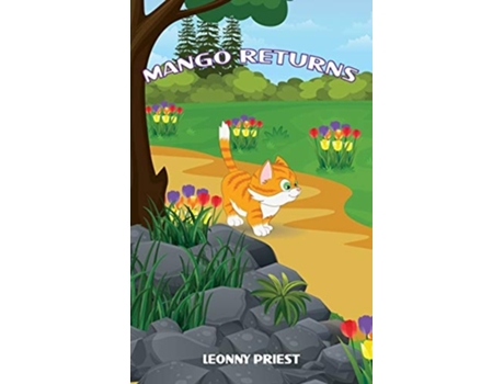 Livro Mango Returns De Leonny Priest (inglês)