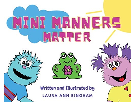 Livro Mini Manners Matter de Laura Ann Bingham (Inglês)