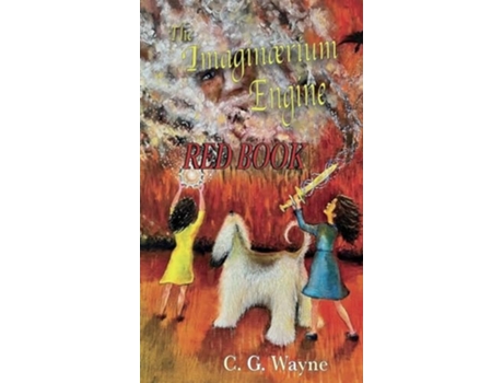 Livro The Imaginaerium Engine Red Book de C G Wayne (Inglês - Capa Dura)