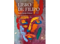 Livro De Filipo de Pedro Alonso O'Choro (Espanhol)