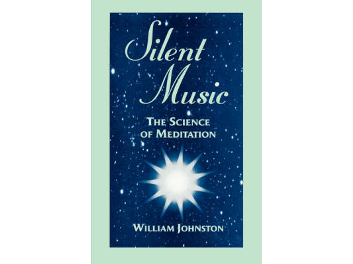 Livro Silent Music de William Johnston (Inglês)