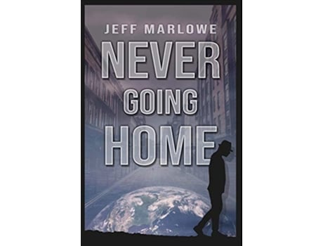 Livro Never Going Home de Jeff Marlowe (Inglês)
