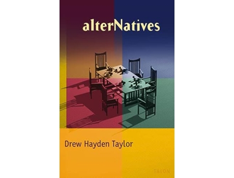 Livro alterNatives de Drew Hayden Taylor (Inglês)