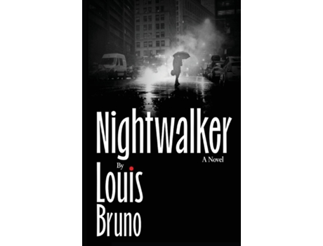 Livro Nightwalker de Louis Bruno (Inglês)