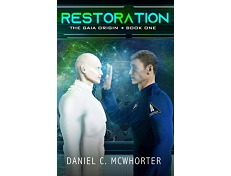 Livro Restoration The Gaia Origin de Daniel C Mcwhorter (Inglês)