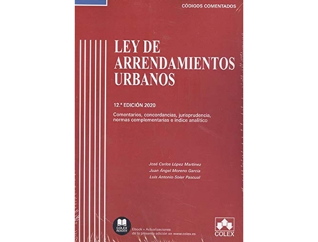 Livro Ley De Arrendamientos Urbanos - Código Comentado (Edición 2020) de Luis Antonio Soler Pascual (Espanhol)
