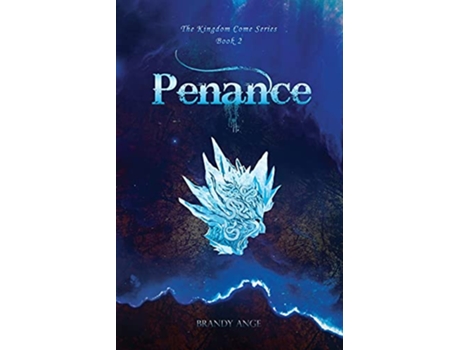 Livro Penance Kingdom Come de Brandy Ange (Inglês)