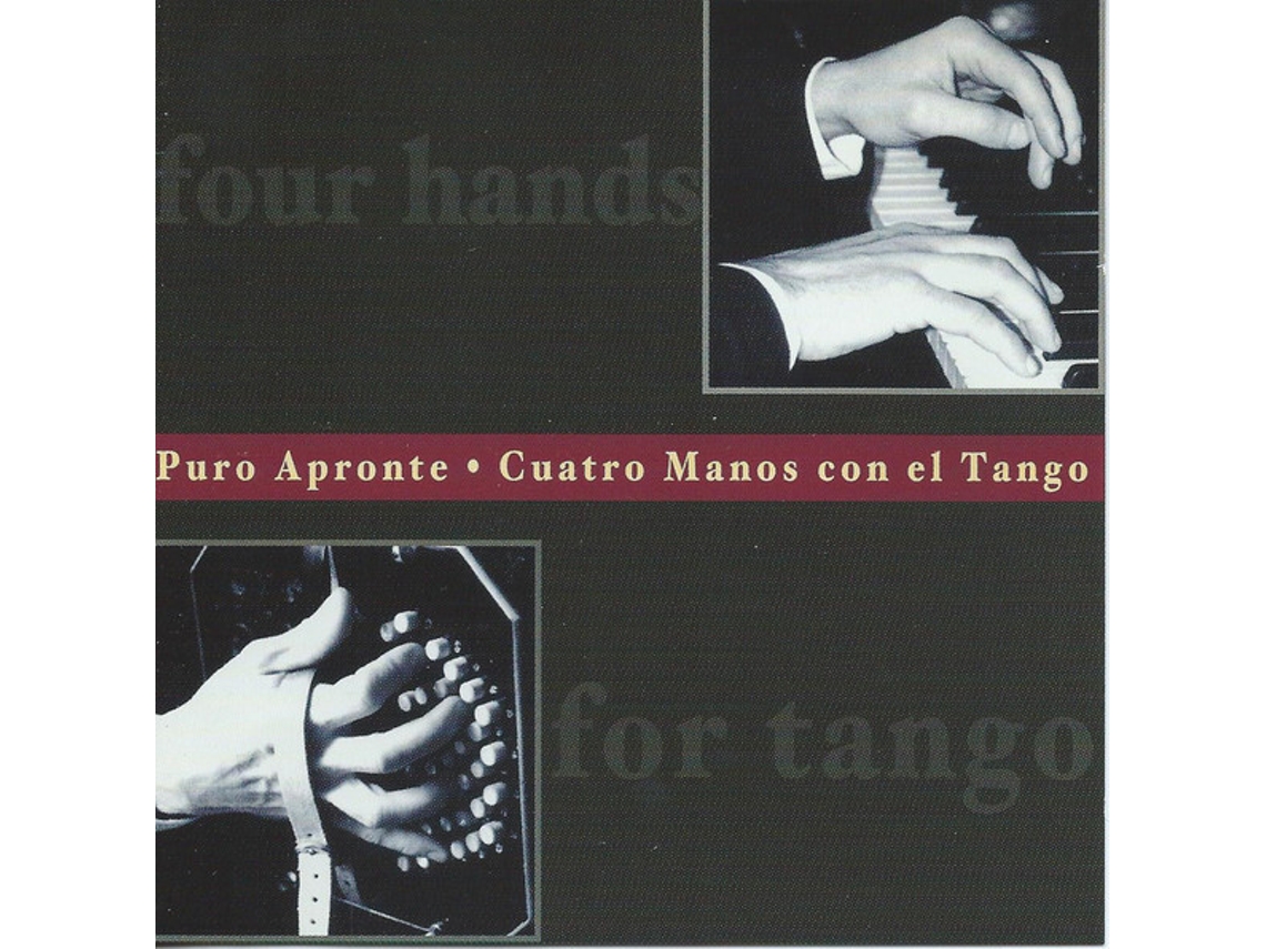 CD Puro Apronte - Cuatro Manos Con el Tango