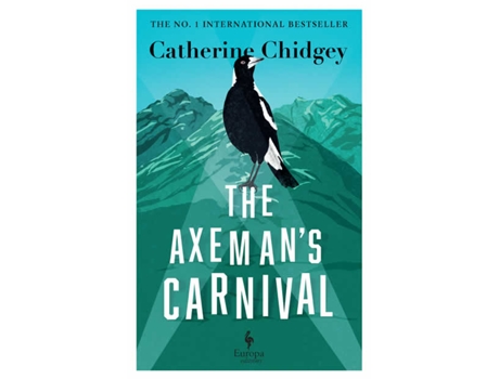 Livro Axeman’s Carnival de Catherine Chidgey (Inglês)
