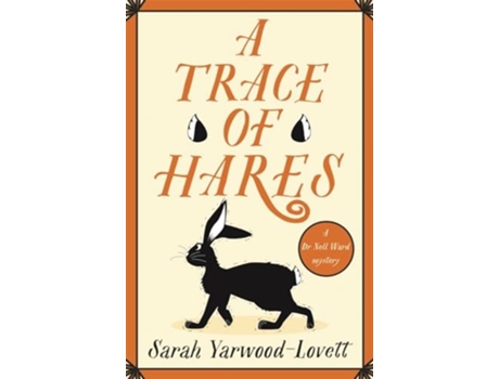 Livro A Trace of Hares de Sarah Yarwood-Lovett (Inglês)