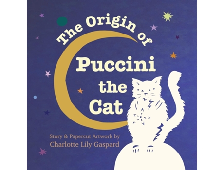 Livro The Origin of Puccini the Cat de Charlotte Gaspard (Inglês)