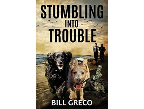 Livro Stumbling Into Trouble De Bill Greco (inglês)