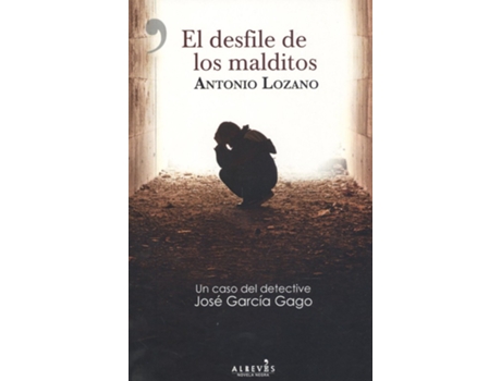 Livro El Desfile De Los Malditos de Antonio Lozano (Espanhol)