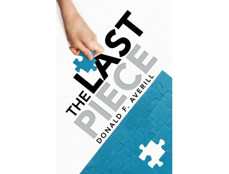Livro The Last Piece de Donald Averill (Inglês)